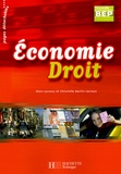 Alain Lacroux et Christelle Martin-Lacroux - Economie Droit 2e BEP.