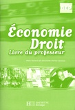 Alain Lacroux et Christelle Martin-Lacroux - Economie Droit 2e professionnelle BEP - Livre du professeur.