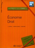 Alain Lacroux et Christelle Martin-Lacroux - Economie-Droit Tle Bac Pro.