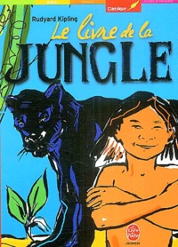 Rudyard Kipling - Le livre de la jungle.