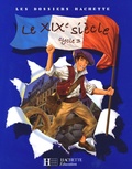 Jean-Michel Lambin - Le XIXe siècle Cycle 3.