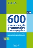 J Lucas - Clr 600 exercices de grammaire et de conjugaison CM - Corrigés.
