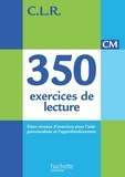 Janine Leclec'h - CM, 350 exercices de lecture - Deux niveaux d'exercices pour l'aide personnalisée et l'approfondissement.