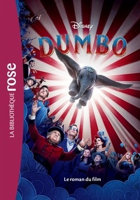  Disney - Dumbo - Le roman du film.