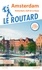  Collectif - Guide du Routard Amsterdam et ses environs 2020 - Rotterdam, Delft et La Haye.