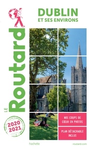  Collectif - Guide du Routard Dublin 2020/21.