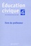 Jean-Louis Auduc - Education Civique 4eme. Livre Du Professeur.