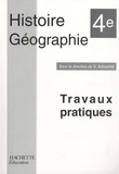 Vincent Adoumié - Histoire-Géographie 4e - Travaux pratiques.