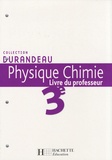 Jean-Pierre Durandeau - Physique Chimie 3e - Livre du professeur.