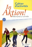 Jacques Athias - Allemand 2e année In Aktion! - Cahier d'activités.