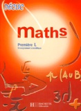 L Misset - Maths 1ere L. Fichier-Guide De L'Eleve.