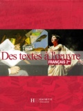 Romain Lancrey-Javal et  Collectif - Francais 2nde Des Textes A L'Oeuvre.