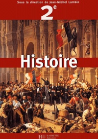 Jean-Michel Lambin et  Collectif - Histoire 2nde.