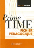 Guy Capelle et Jean-Louis Habert - Prime Time anglais seconde - Fichier pédagogique.
