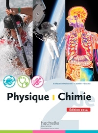 Thierry Dulaurans et Julien Calafell - Physique chimie 2e - Grand format.