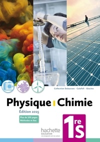 Thierry Dulaurans et Julien Calafell - Physique-chimie 1re S.