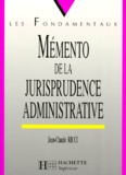 Jean-Claude Ricci - Memento De La Jurisprudence Administrative. 2eme Edition 1998 Mise A Jour.
