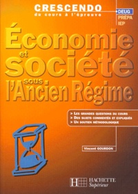 Vincent Gourdon - Economie et société sous l'Ancien Régime.