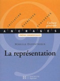 Mireille Duponthieux - La Representation.