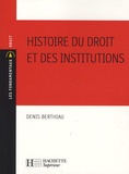Denis Berthiau - Histoire du droit et des institutions.