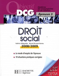 Valérie Alléguède et Muriel Brosset-Bories - Droit social - Epreuve 3 du DCG.