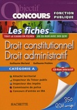 Guillaume Merland et Guillaume Protière - Droit constitutionnel - Droit administratif - Les fiches Catégorie A. 1 Cédérom