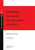 Jérôme Bonnard - Méthode de travail de l'étudiant en droit.