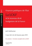 Joël Mekhantar - Finances publiques de l'état : la LOLF et le nouveau droit budgétaire de la France.