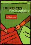  Anonyme - Exercices De Vocabulaire En Contexte. Niveau Intermediaire.