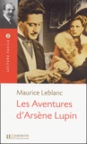 Maurice Leblanc - Les aventures d'Arsène Lupin.