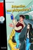 Léo Lamarche - Attention aux pickpockets !. 1 CD audio