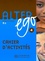 Annie Berthet - Alter ego 4 B2 - Cahier d'activités.