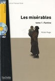 Victor Hugo - Les Misérables Tome 1 : Fantine. 1 CD audio