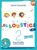 Hugues Denisot et Marianne Capouet - Les Loustics 2 A1 - Cahier d'activités. 1 CD audio