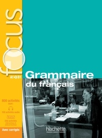 Anne Akyüz et Bernadette Bazelle-Shahmaei - Grammaire du français A1-B1. 1 CD audio