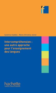 Sandrine Caddéo et Marie-Christine Jamet - L'intercompréhension : une autre approche pour l'enseignement des langues.