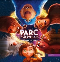  Paramount Pictures - Le parc des merveilles - L'album du film.