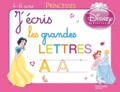  Hachette - J'écris les grandes lettres Princesses - 4-6 ans.