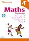 Pierre Curel et Josyane Curel - Maths 4e - Livre de soutien.