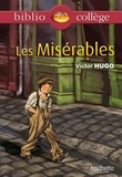 Victor Hugo et Mariel Morize-Nicolas - Bibliocollège - Les Misérables, Victor Hugo.