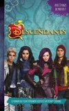  Collectif Disney - Descendants - Le roman du film - Tome 1 - Novélisation du premier film.