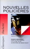 Edgar Allan Poe - Nouvelles Policieres. Double Assassinat De La Rue Morgue. La Lettre Volee. Le Mystere De Marie Roget.