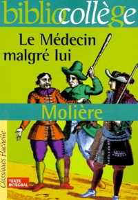  Molière - Le médecin malgré lui.