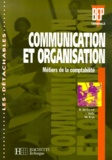 I Issaly et Rosine de Carné - Communication Et Organisation Bep Terminale. Metiers De La Comptabilite.