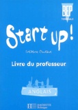 Frédéric Boutaine - Anglais Terminale Bep Start Up ! Livre Du Professeur.