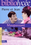 Guy de Maupassant - Pierre et Jean.