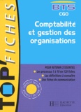 Bernadette Roy et Patricia Charpentier - Comptabilite Et Gestion Des Organisations Bts Cgo.