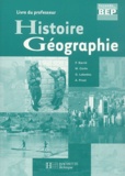 François Barrié et Michel Corlin - Histoire Géographie BEP 2nde professionnelle - Livre du professeur.