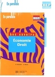 Yannick Boulo et Bruno Bianchi - Economie-Droit Tle BEP 2 volumes.