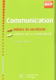 M Krys et Rosine de Carné - Communication 2nde Professionnelle Bep Secretariat/Comptabilite.
